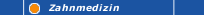 Zahnmedizin